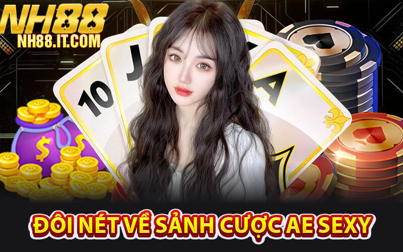 Sảnh Cược AE Sexy