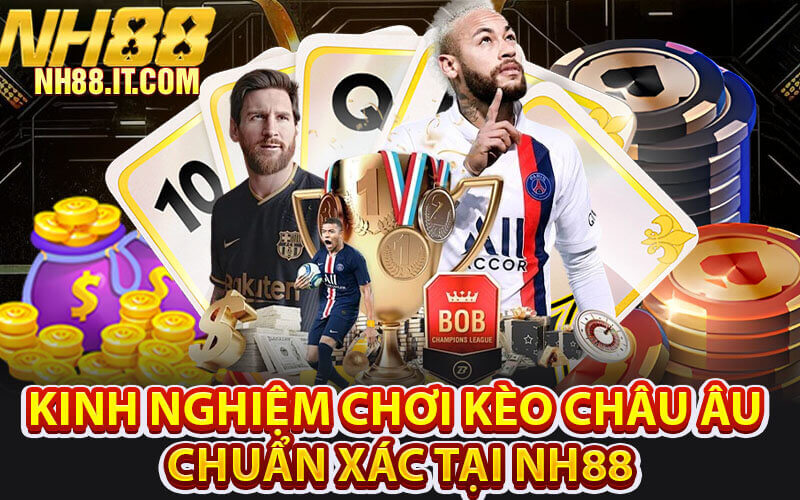 Kèo Châu Âu